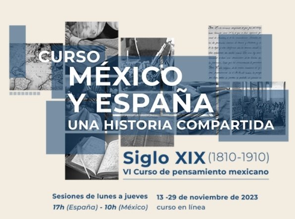 Curso GRATUITO virtual, sesiones 10.00(CDMX)/17.00(Madrid) organizado <a href="/UAM_Madrid/">UAM Autónoma Madrid</a> y <a href="/UNAM_MX/">UNAM</a> sobre la historia compartida de México-España en el s. XIX. Grandísimos nombres: Ávila, Portillo,Pan-Montojo,Pani,Ibarra, García, Lorente,PiSuñer, Martykánová,Agostini,Sanjurjo, Arenal...