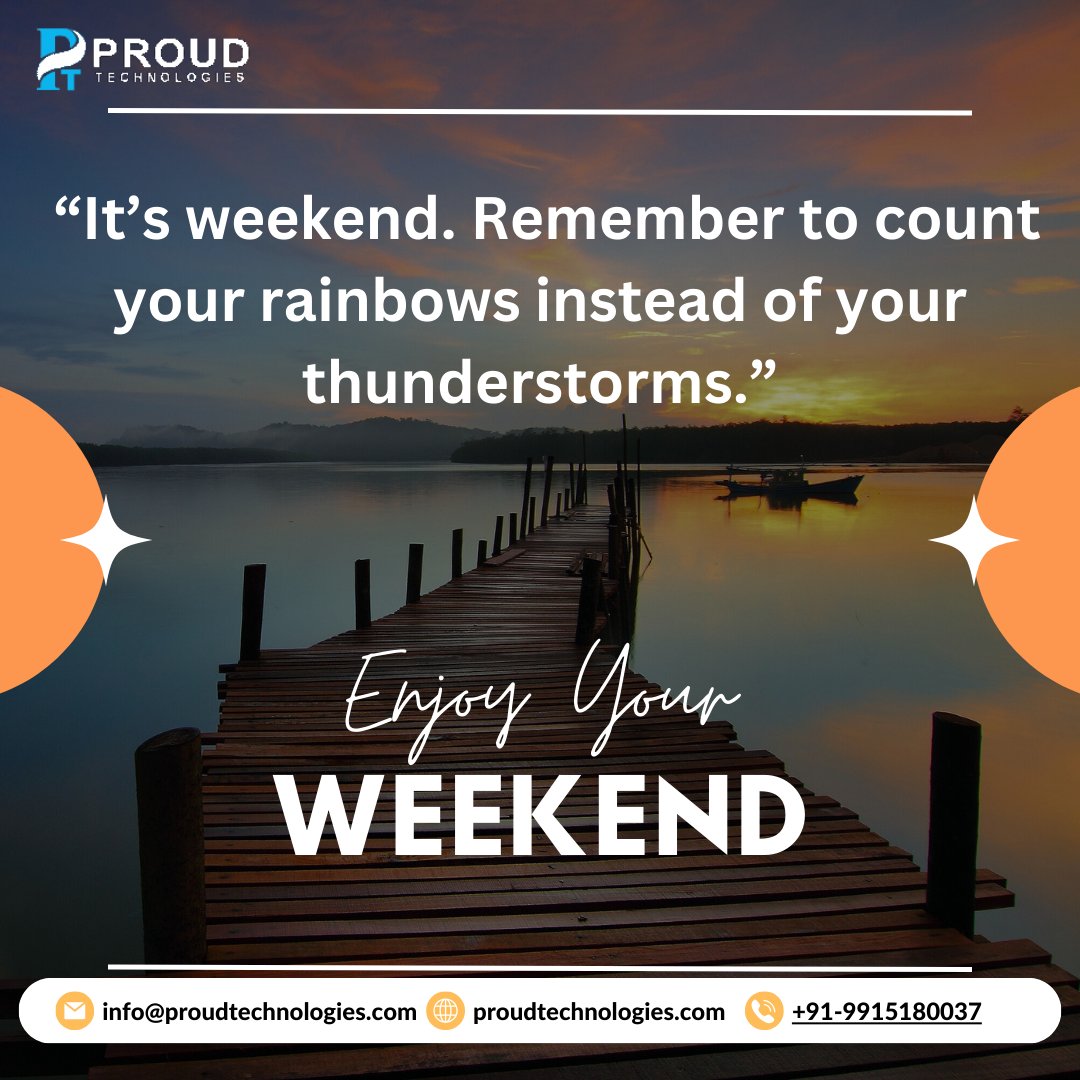 proudtechnology's tweet image. Happy weekend!
It's weekend. Remember to count yopur rainbows instead of your thunderstroms.
#proudtechnologies #DeveloperWeekend #WeekendCoding
