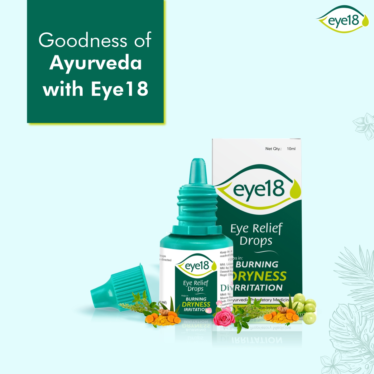 Eye18EyeDrops's tweet photo. Eye18 eye drops have the goodness of Rose, Tulsi, Turmeric, Glycerine and 13 such ayurvedic herbs to keep your eyes healthy and your vision - clear.

#Eye18EyeDrops #AyurvedicEyeCare #EyeCare #EyeCareTips #Eyecareforall #EyeCareEverywhere https://t.co/FAdpSkhUEB