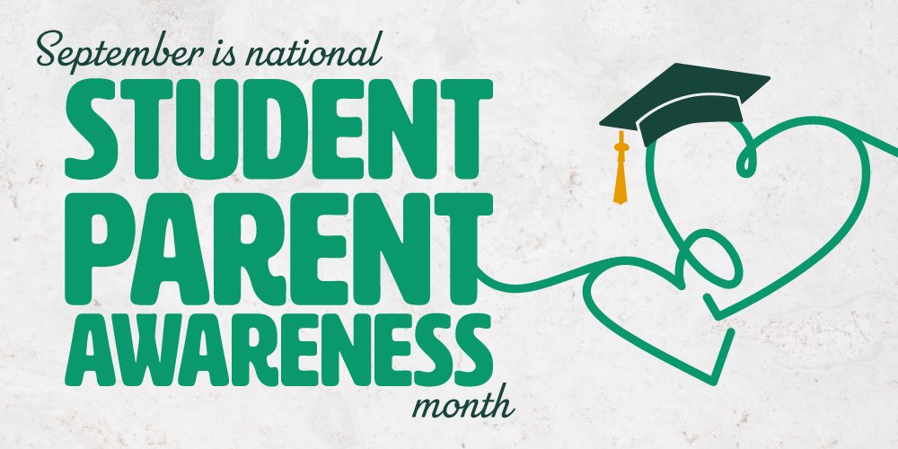 To all the student parents out there, THANK YOU for setting an inspiring example of resilience and determination for your campus community. #ResilientParents #StudentParentAwareness #SupportingStudentParents