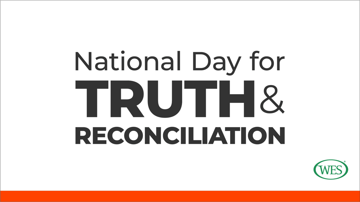 On National Day for Truth and Reconciliation, WES stands in solidarity with Indigenous communities, recognizing the historic and ongoing impact of residential schools. Today, we take a step back and learn about our shared history and our role in the journey toward reconciliation.