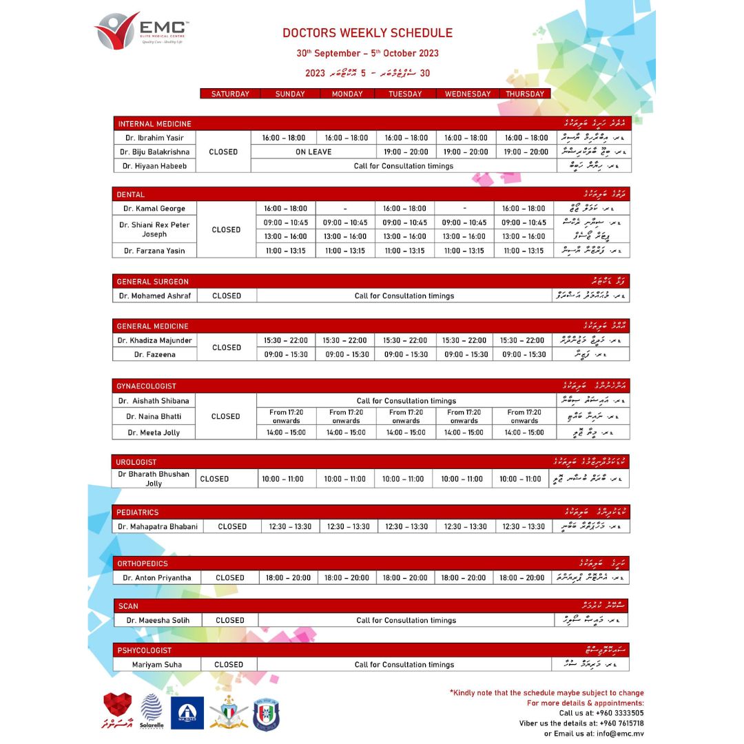 EMC weekly doctors schedule for your references - Week 30th September - 5th October 2023.
Call for consultations: 3333505
Viber: 7615718
Email: info@emc.mv
#doctorschedules #clinicschedule #yourhealthfirst #YourHealthOurMission #callforconsultation