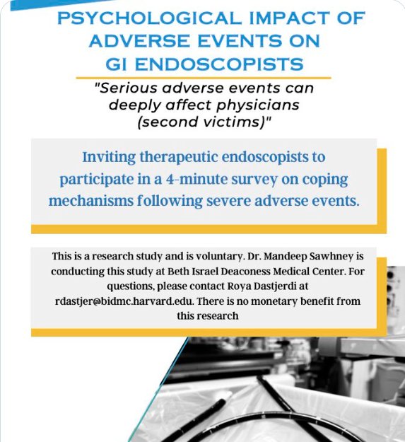 International Collab for Stdy of Psychological Impact of Adv Events on GI Endoscopists 
(The INNOCENT Study)
🔸Adv events can deep affects MDs (second victims) 🔸⬆️recognition by surgeons, but no data for GI 
Adv Endosc pl help by filling study survey
harvard.az1.qualtrics.com/jfe/form/SV_3U…