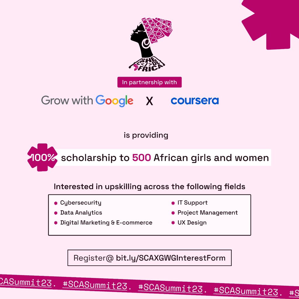 SheCodeAfrica's tweet image. Good news!! 🥳🥳🥳
She Code Africa in partnership with Grow with Google(@GwGAfrica) and @coursera, is providing 100% scholarship to 500 African girls and women interested in upskilling across various fields like Cybersecurity, Data Analytics
Digital Marketing & E-commerce,…