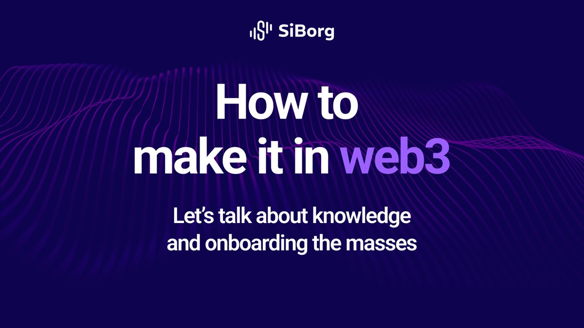 SiBorgLabs's tweet photo. Everyone wants to make it in #web3 but the truth is most will get burnt and the reason why is very simple:

"Lack of knowledge"

A thread 🧵/13 https://t.co/wKyqQi8JOx