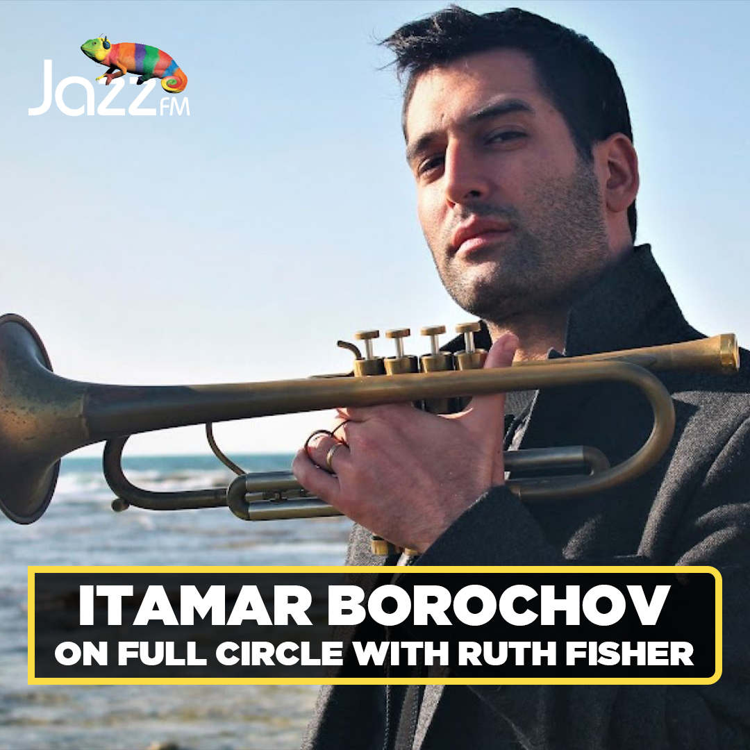 Tune in to Full Circle with Ruth Fisher for 2 hours of new music 🎶 

Listen from 1am to hear her exclusive chat with trumpeter Itamar Borochov as Ruth explores his new album 'Arba', the unique Maqamat sound, and his voice-trumpet fusion! 🎺 

| <a href="/RuthYaelFisher/">(((Ruth Fisher)))</a> <a href="/ItamarBorochov/">Itamar Borochov</a> |
