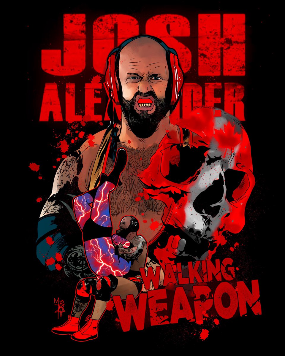 💀W A L K I N G  W E A P O N💀

 Here is the finished Josh Alexander @Walking_Weapon piece! This came out pretty sick! 

#IMPACTWrestling #IMPACTonAXSTV #WalkingWeapon #JoshAlexander #WrestlingArt