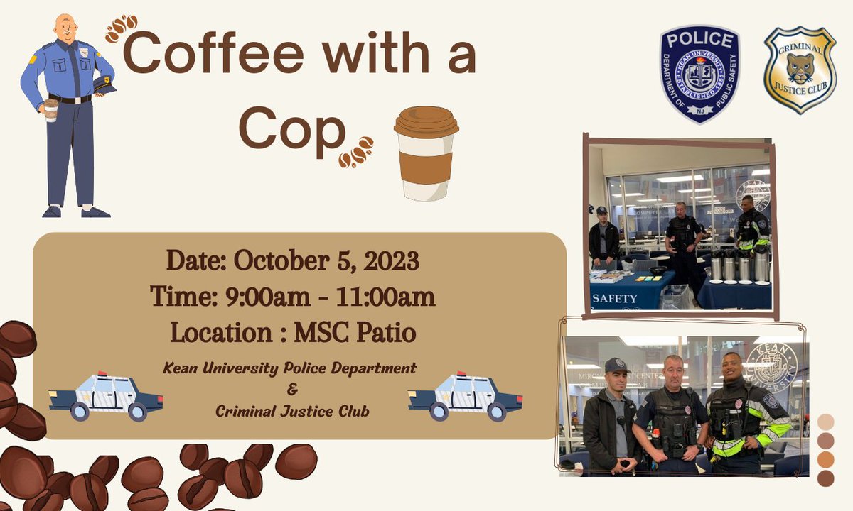Come join KUPD and the Criminal Justice Club for National Coffee with a Cop Day on October 5, 2023 at the MSC Plaza!