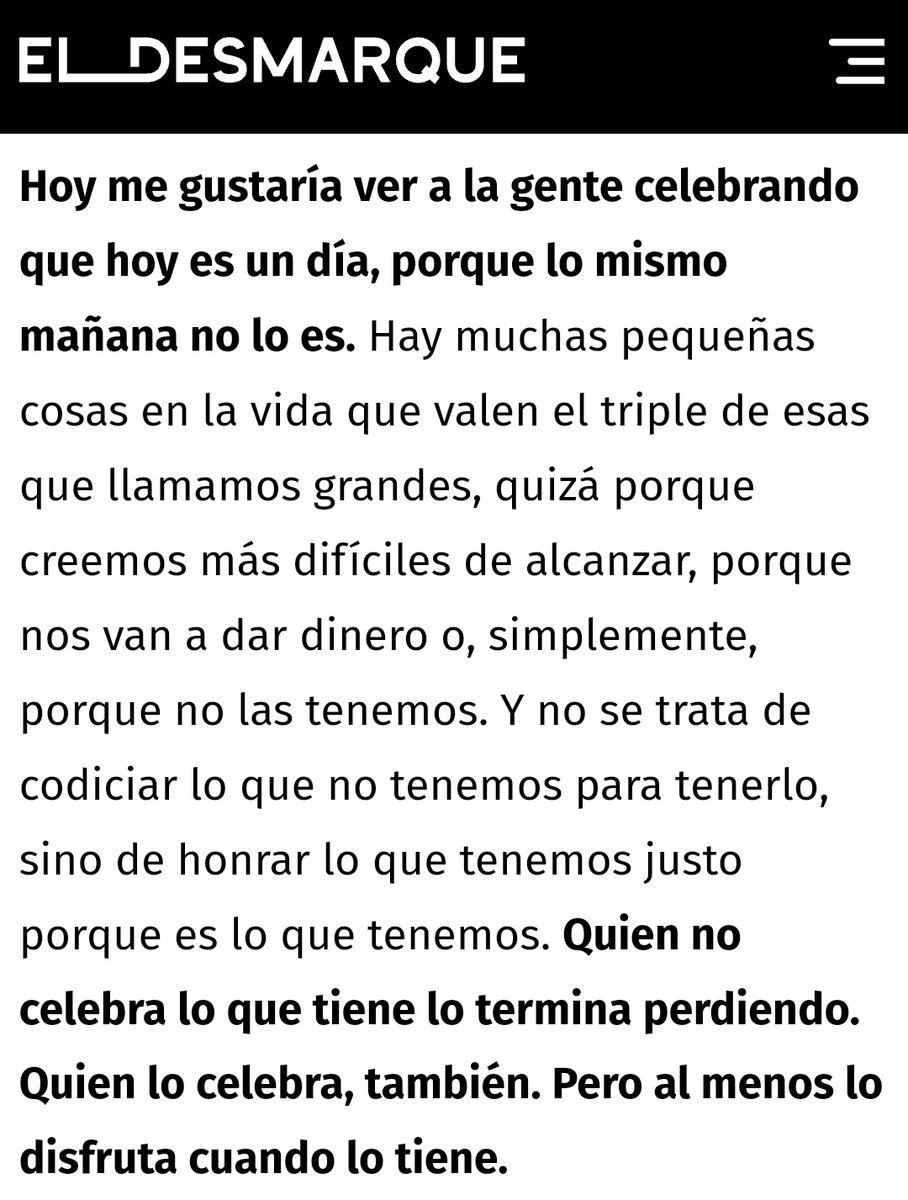 "Quien no celebra lo que tiene lo termina perdiendo. Quien lo celebra, también. Pero al menos lo disfruta cuando lo tiene". 
📝 JCAB
