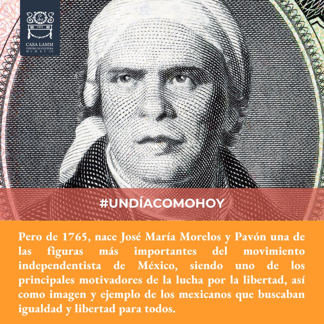 Se le ha conocido a lo largo del tiempo como el “Siervo de la Nación”. #UnDíaComoHoy