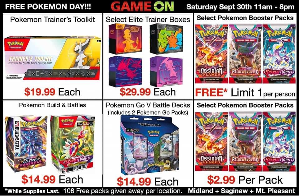 GameOnMichigan's tweet photo. It’s FREE Pokémon Day!

Stop on out and get ONE (1) FREE POKÉMON BOOSTER PACK from either #ScarletAndViolet, #PaldeaEvolved, or #ObsidianFlames. (1 Pack Per Guest While Supplies Last!)

We also have a lot of great deals as well for ONE DAY ONLY!!! https://t.co/h6WeVaGjJ2