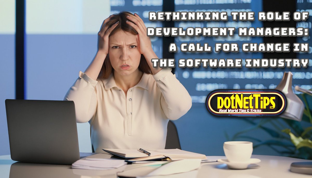 🚀 Struggling with software development challenges? Discover why effective development managers are crucial for success in the tech industry. Check out this eye-opening article: dotnettips.wordpress.com/2023/10/16/ret…
#TechManagement #SoftwareDevelopment #ChangeNeeded