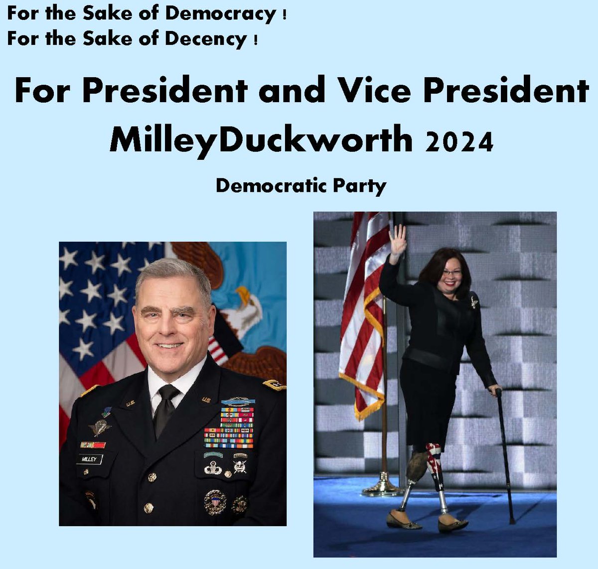 Milley/Duckworth!  2024 Democratic Dream Ticket.  #election #president #markmilley @TammyDuckworth