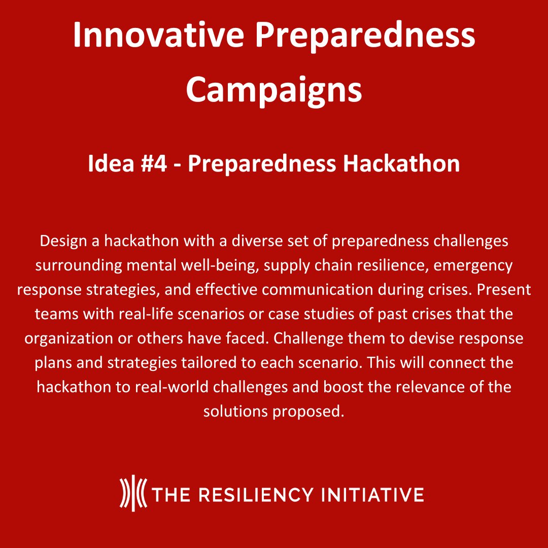 The Resiliency Initiative (@theresiliencyin) on Twitter photo Innovative Preparedness Campaigns-Idea #4 Preparedness Hackathon
Close out National Preparedness Month on a high note! Introduce your teams to real-world scenarios and ask them to develop quick response plans and strategies for each.
<a href="/RedEDavis/">Andrea Davis</a>
@LorraineSchnei Innovative Preparedness Campaigns-Idea #4 Preparedness Hackathon
Close out National Preparedness Month on a high note! Introduce your teams to real-world scenarios and ask them to develop quick response plans and strategies for each.
<a href="/RedEDavis/">Andrea Davis</a>
@LorraineSchnei