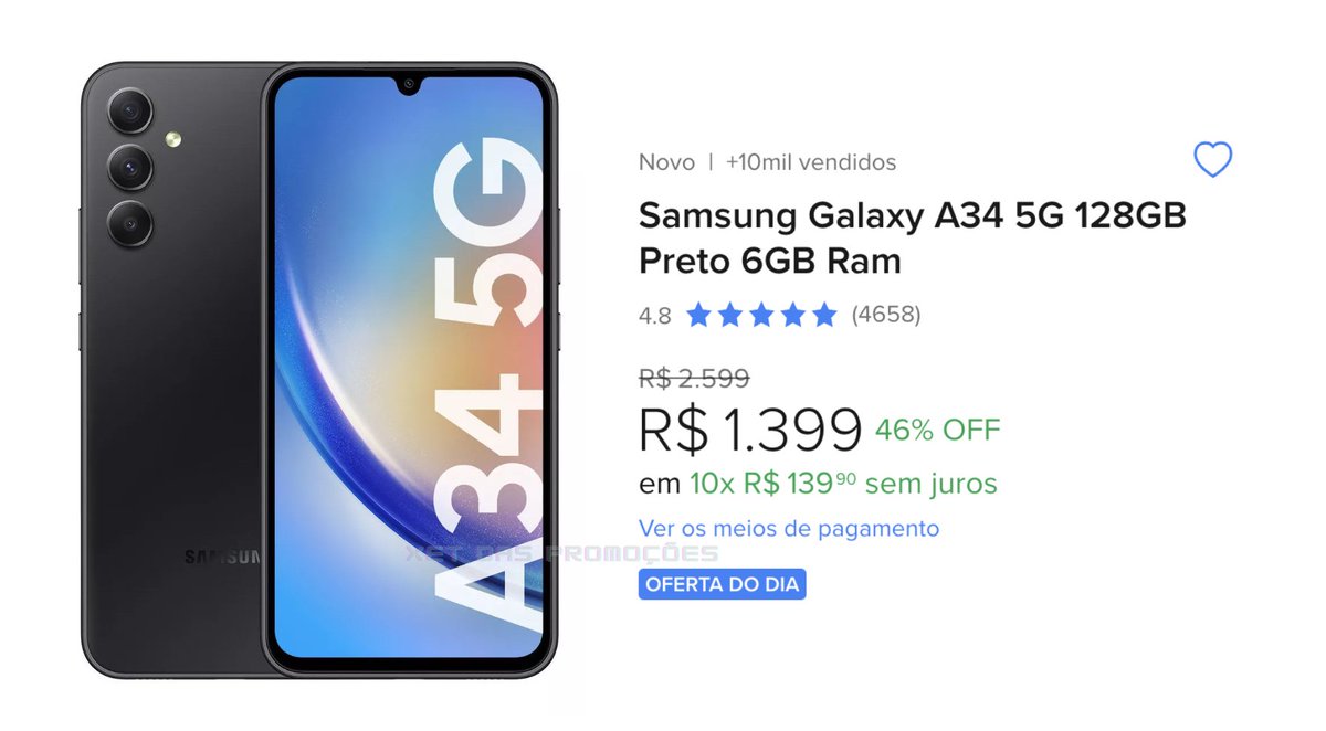 xetdaspromocoes's tweet photo. 📱 Samsung Galaxy A34 5G 128GB 6GB RAM
💵 R$ 1.399,00 em até 10x sem juros

Vendido/Entregue pela Loja Oficial Mercado Livre:
🔗 https://t.co/FlMnNWddE7 https://t.co/8PKLU4lH9X