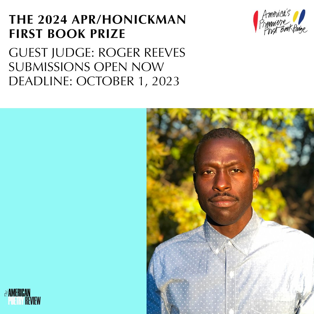 ⏰ Submissions close on Oct. 1 @ 11:59PM EST! ⏰ Roger Reeves is guest judge for the APR's 2024 Honickman First Book Prize, and we invite all first-book poets to enter. Submissions are open for just a little while longer at: loom.ly/W7sAyTU