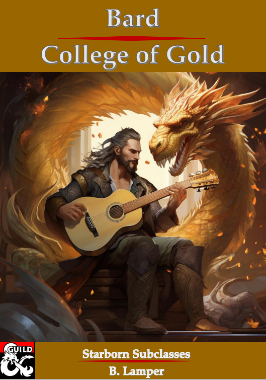 What do you call a draconic ballard you can't get out of your head? An Ear Wyrm!
This week I'm pressenting the College of Gold, a dnd 5e subclass for the Bard. 
Check it out on DMs Guild here: dmsguild.com/product/454259…
#dnd5e #selfpromosaturday