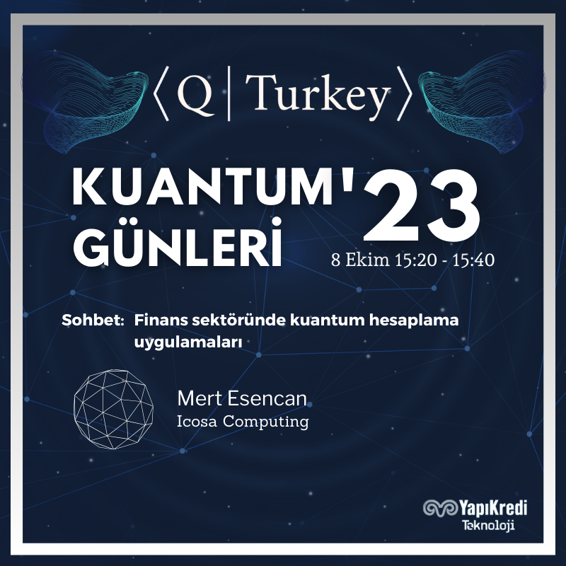 Kuantum finans alanında kurulan startupların sayısı giderek artıyor. <a href="/mert_esencan/">Mert Esencan</a>’ın (Mert Esencan) kurucusu olduğu Icosa Computing de bunlardan biri.

Icosa Computing’in faaliyetlerini ve bu alandaki gelişmeleri dinlemek için Yapı Kredi Teknoloji sponsorluğuyla düzenlenen
