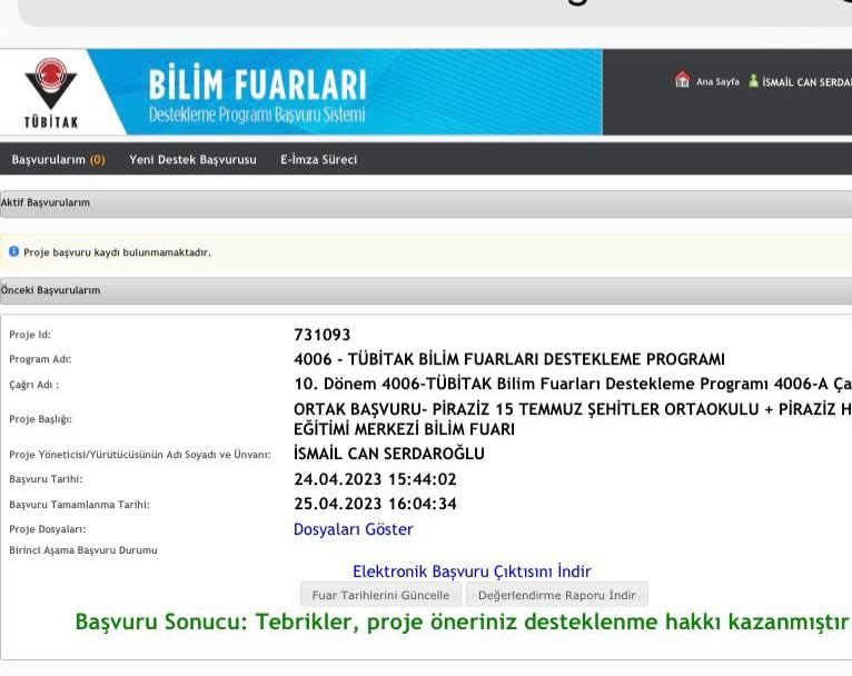 4006 TÜBİTAK bilim fuari projelerimiz kabul edildi. Sevgimize bekleriz.