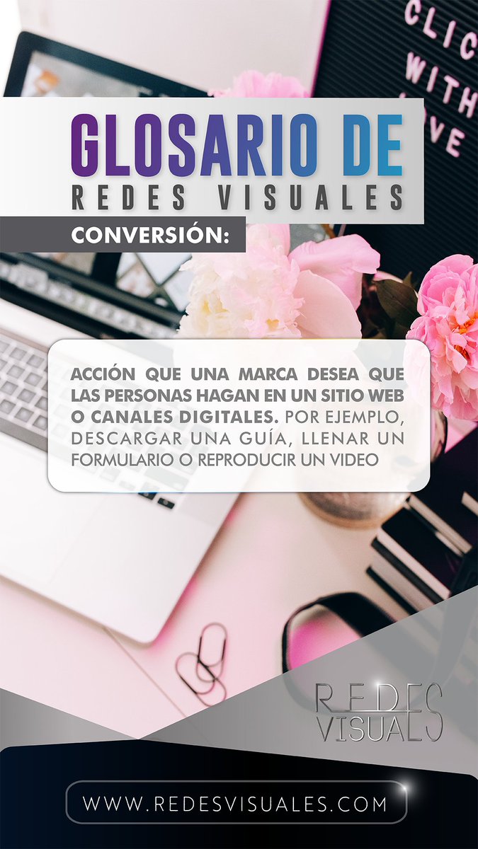 RedesVisualesVE's tweet photo. #GlosarioRedesVisuales:

#Conversión: acción que una marca desea que las personas hagan en un sitio #web o canales #digitales. Por ejemplo, #descargar una guía, llenar un #formulario o reproducir un #video. https://t.co/d6Wv2A5tp3