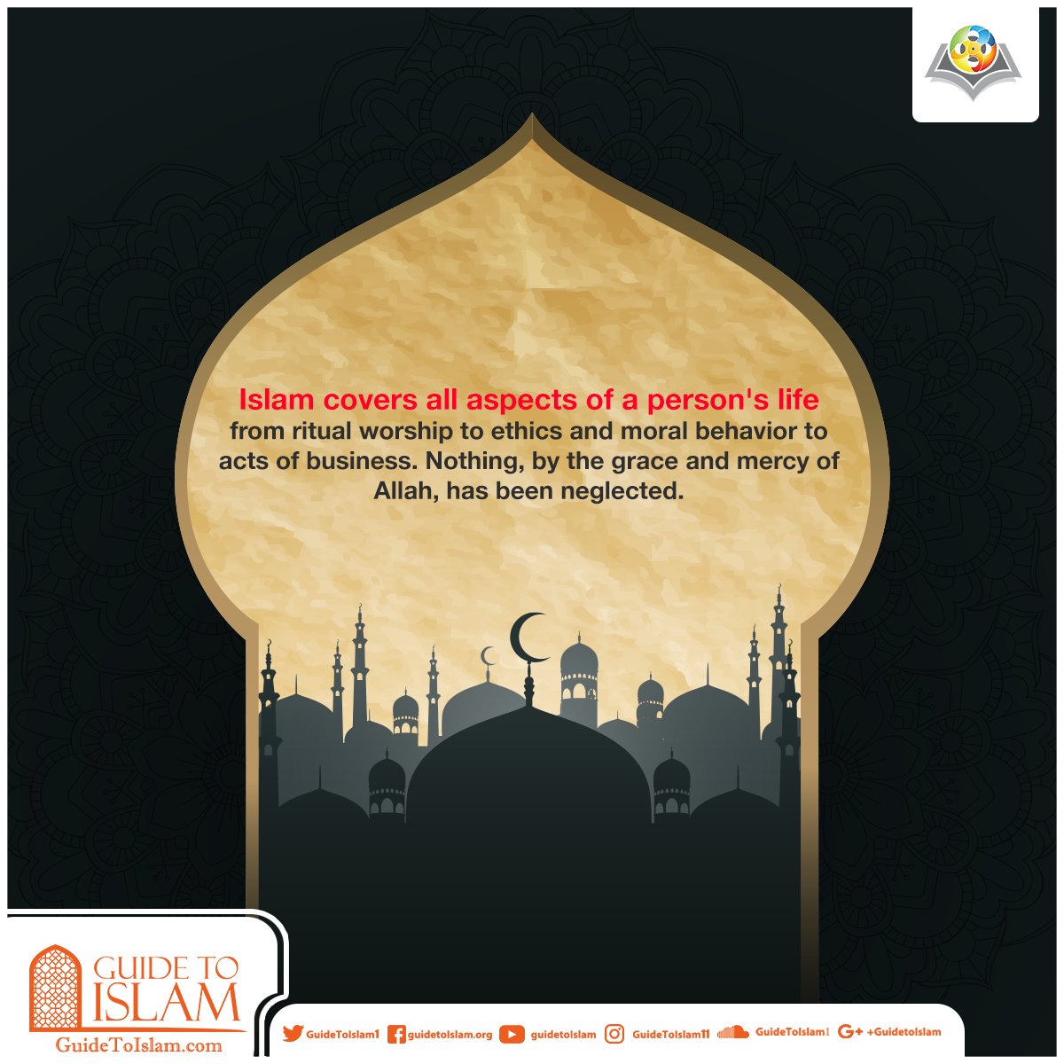GuideToIslam1's tweet photo. Islam covers all aspects of a person's life, from ritual worship to ethics and moral behavior to acts of business.

#GuidetoIslam https://t.co/v1StRHPdF7