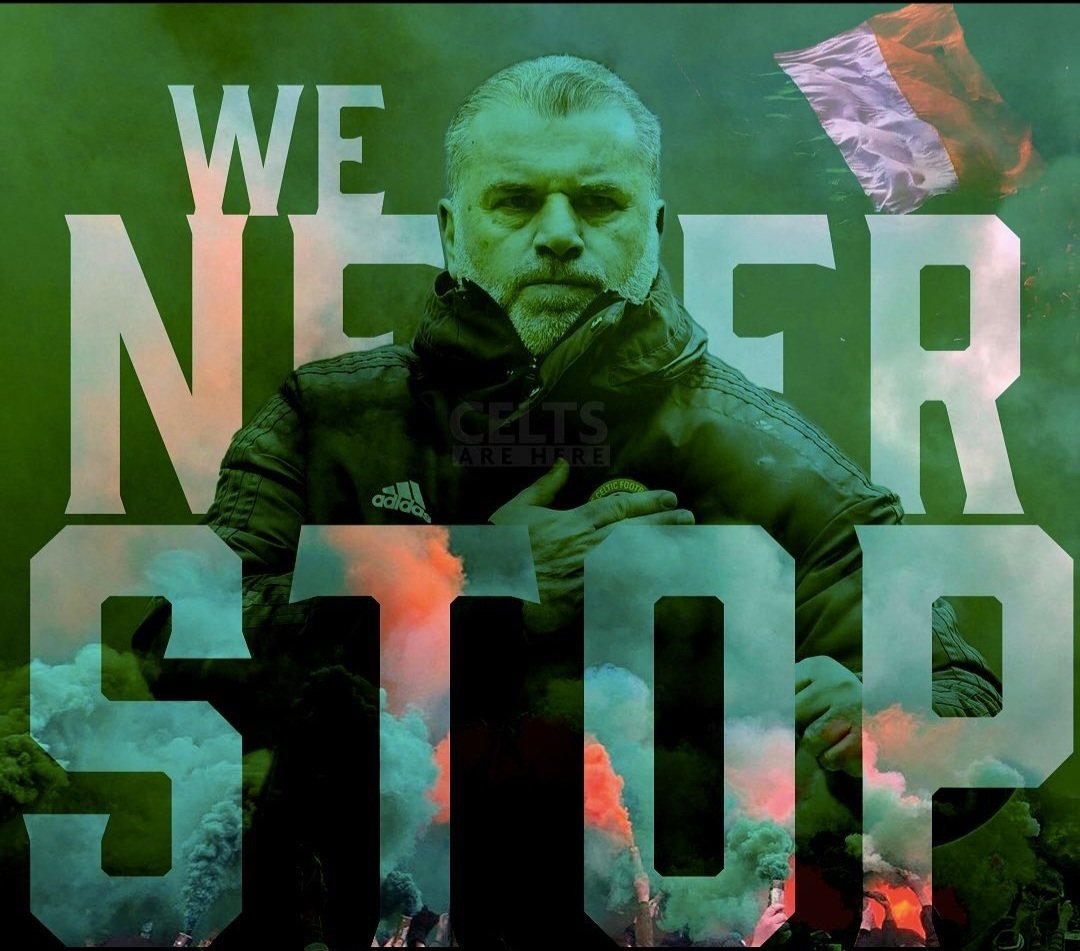 celtic and spurs today....#WeNeverStop