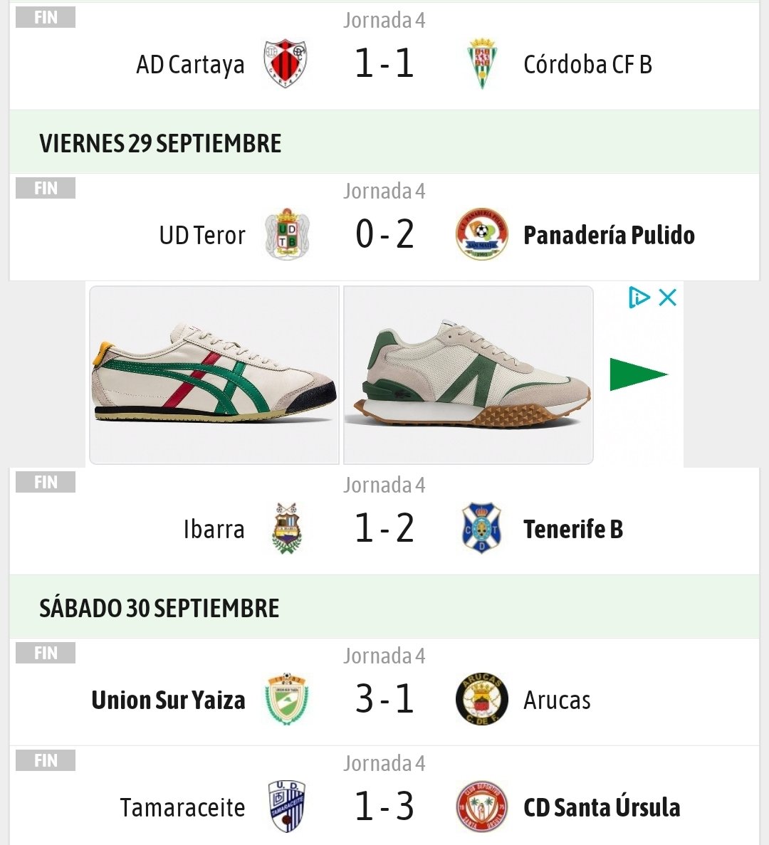 #Futbol 3 @LigasRfef Jornada 4
@adcartaya 1 @CanteraCCF 1
@UDTeror 0 #Panaderia 2
@UDIbarra 1 @CDTenerifeB 2
@unionsuryaiza 3 @arucascf 1
@UDTamaraceite 1 @CDSantaUrsula 3