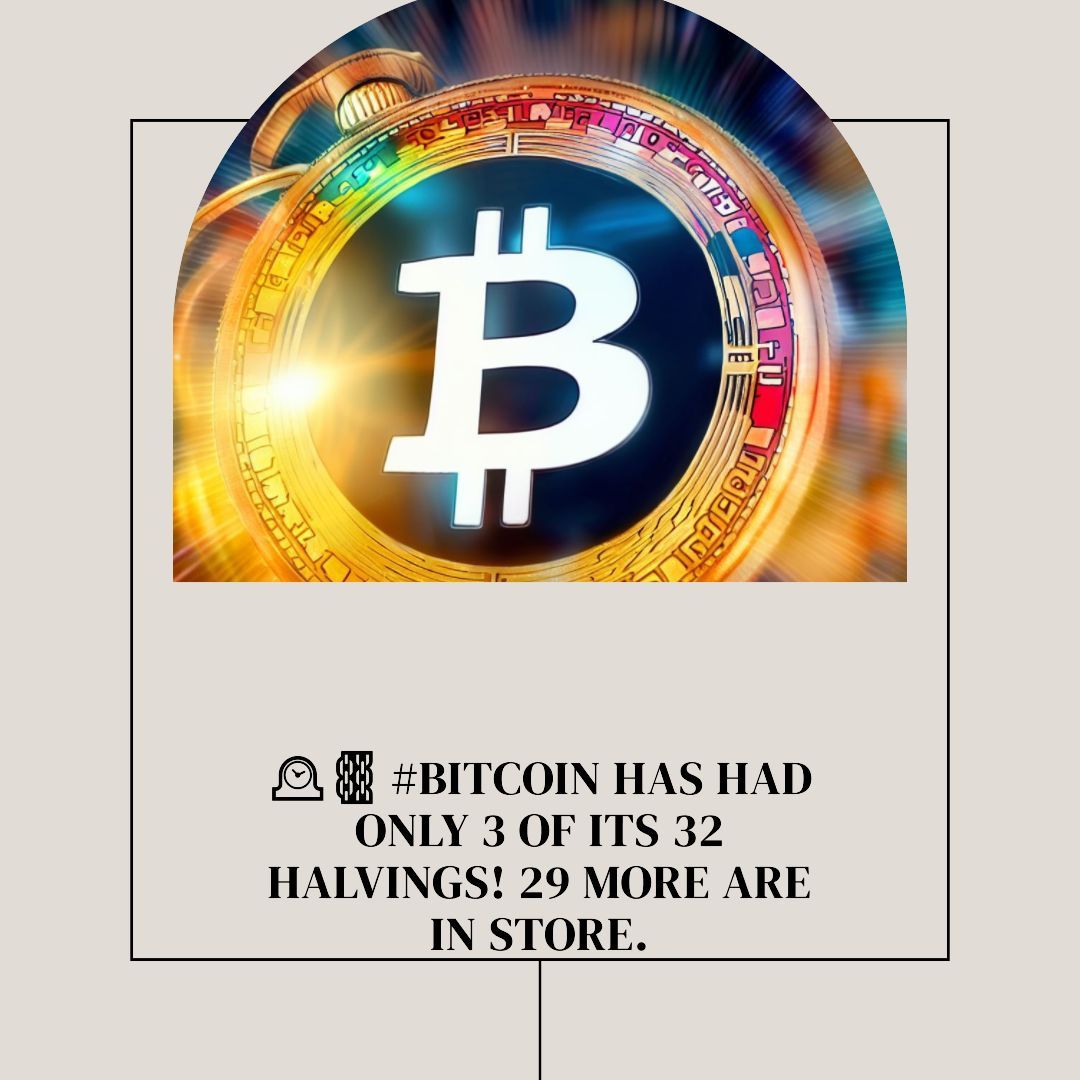 KnitFinance's tweet photo. 🕰️⛓️ #Bitcoin has had only 3 of its 32 halvings! 29 more are in store. If you thought you were late to the game, think again. Seize the moment! #BitcoinHalvings #CryptoOpportunity #StillEarlyDays https://t.co/ltQdx1uKTb