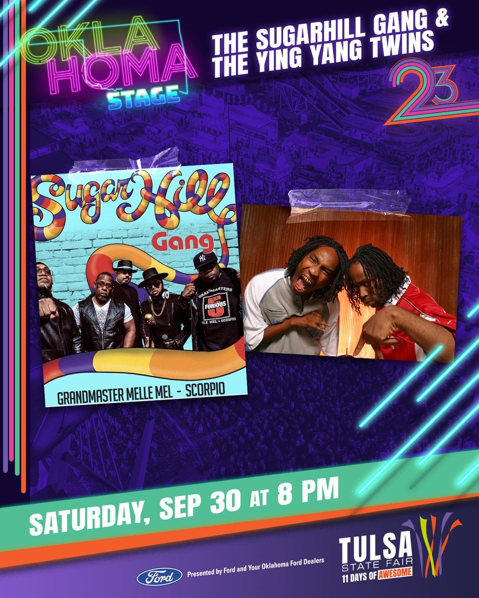 tulsastatefair's tweet photo. π€Get ready to experience a legendary night of hip-hop history as The Sugarhill Gang AND The Ying Yang Twins take over the Oklahoma Stage tonight at 8pm! πΆ #11DaysofAwesome #TulsaStateFair https://t.co/jOIEahKnbD