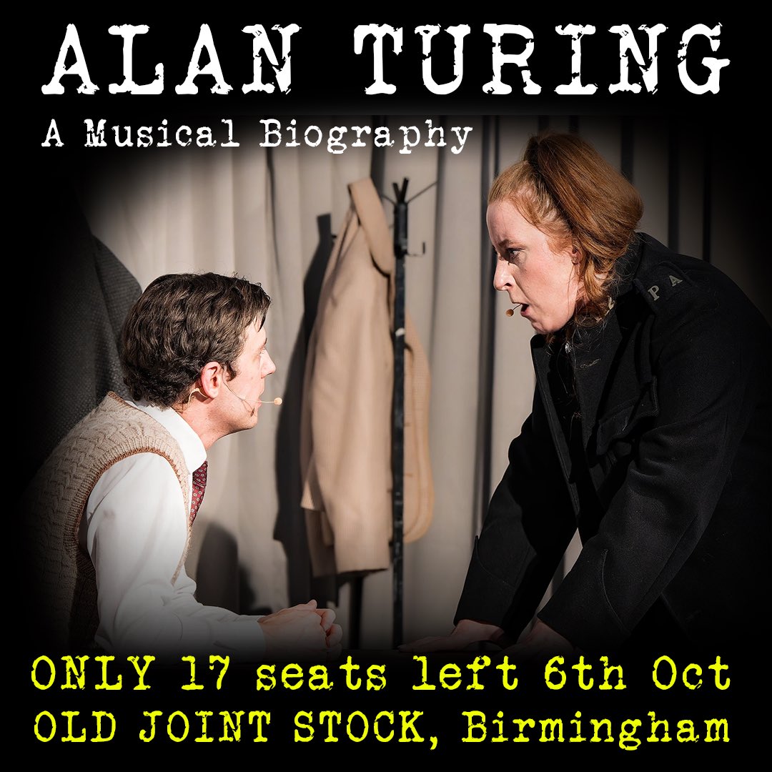 ALAN TURING - A Musical Biography

Just a few days until we perform in #Birmingham for the first time at <a href="/OldJointStock/">Old Joint Stock Pub & Theatre</a> 

Friday 6th Oct is close to selling out so book now before all the tickets are gone.

TICKETS 🎟️🎟️🎟️
designmynight.com/birmingham/pub…

#alanturing #birmingham #lgbtq