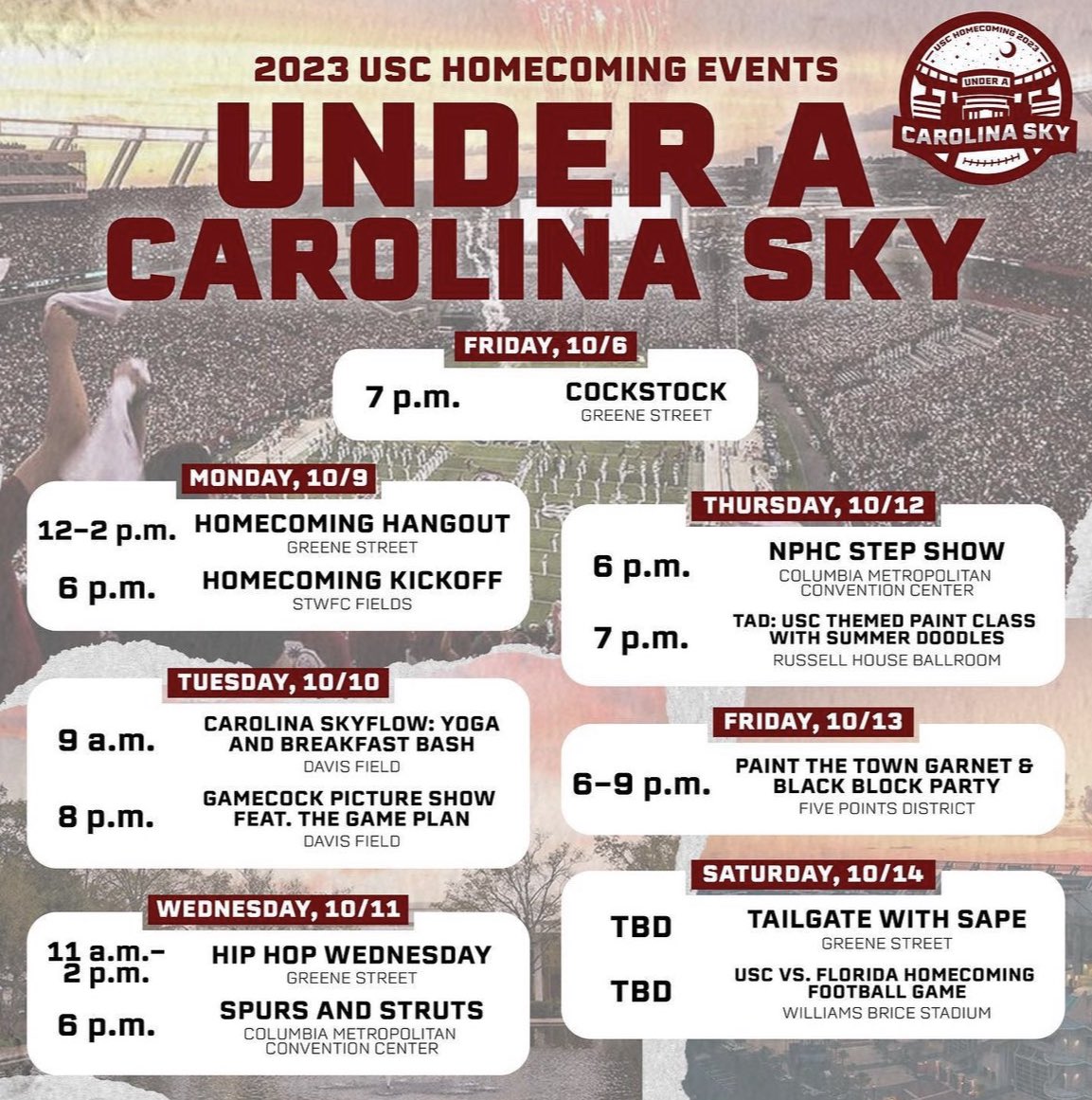 Come celebrate Under a Carolina Sky October 6-14th! USC Homecoming week of events is packed with fun, food &amp; a whole lot of Gamecock spirit!! 🐓🤙

#UNDERACAROLINASKY #USC #Homecoming23