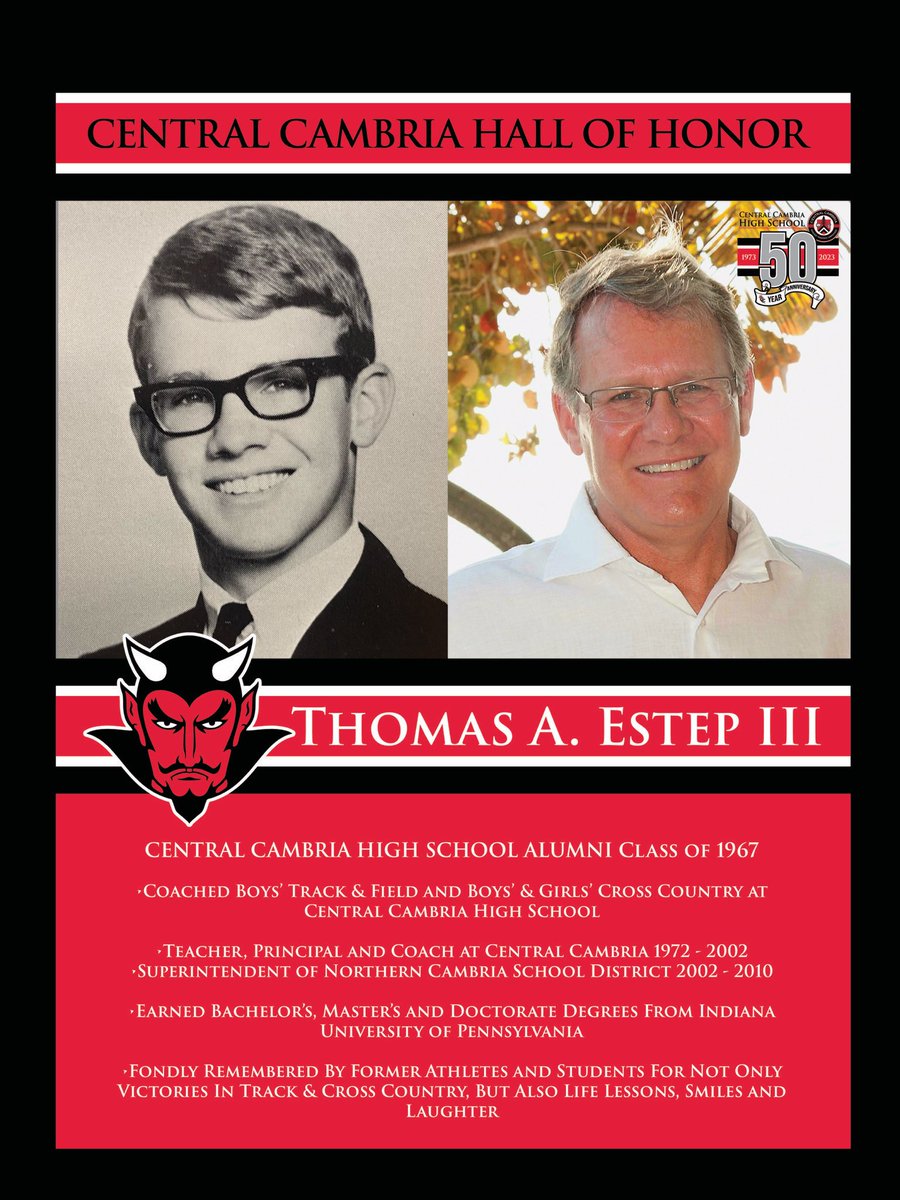 On Saturday, October 7th, we will induct our first class of the Central Cambria Hall of Honor.  Over the next several days, we will feature members of the inaugural group of inductees to our Hall of Honor.  Today we feature 1967 graduate, Dr. Tom Estep.  #WeAreCC