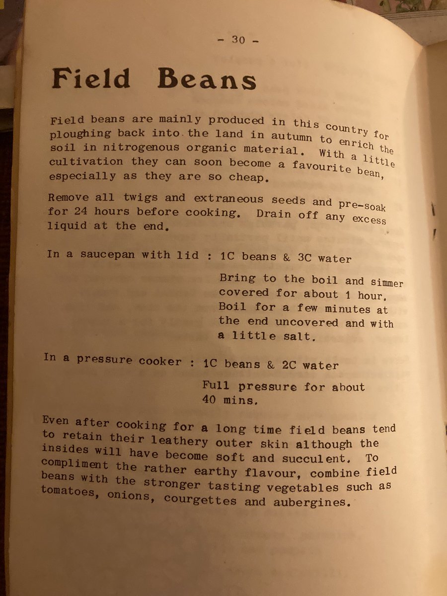 Reminiscing this evening about the worst foods we ate as students, I remembered this recipe for field beans from the Uruhu (a whole food shop in Oxford) cooking guide c 1976. Don’t think I ever actually tried them 🥴