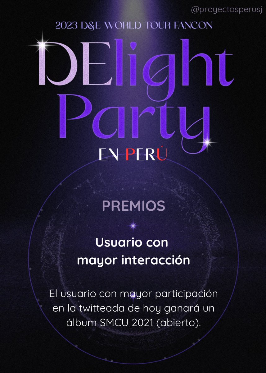 [CAMPAÑA]

#DElight_PartyinPeru

¡Únete a la twitteada!

No olvides usar el hashtag, mencionar DnE en Perú y etiquetar a <a href="/SJ_DnE_official/">SUPER JUNIOR-D&E official</a> 

Unidas lo lograremos 💪🌙🇵🇪💙

Hoy tb habrá premio para el usuario con mayor interacción ✨️