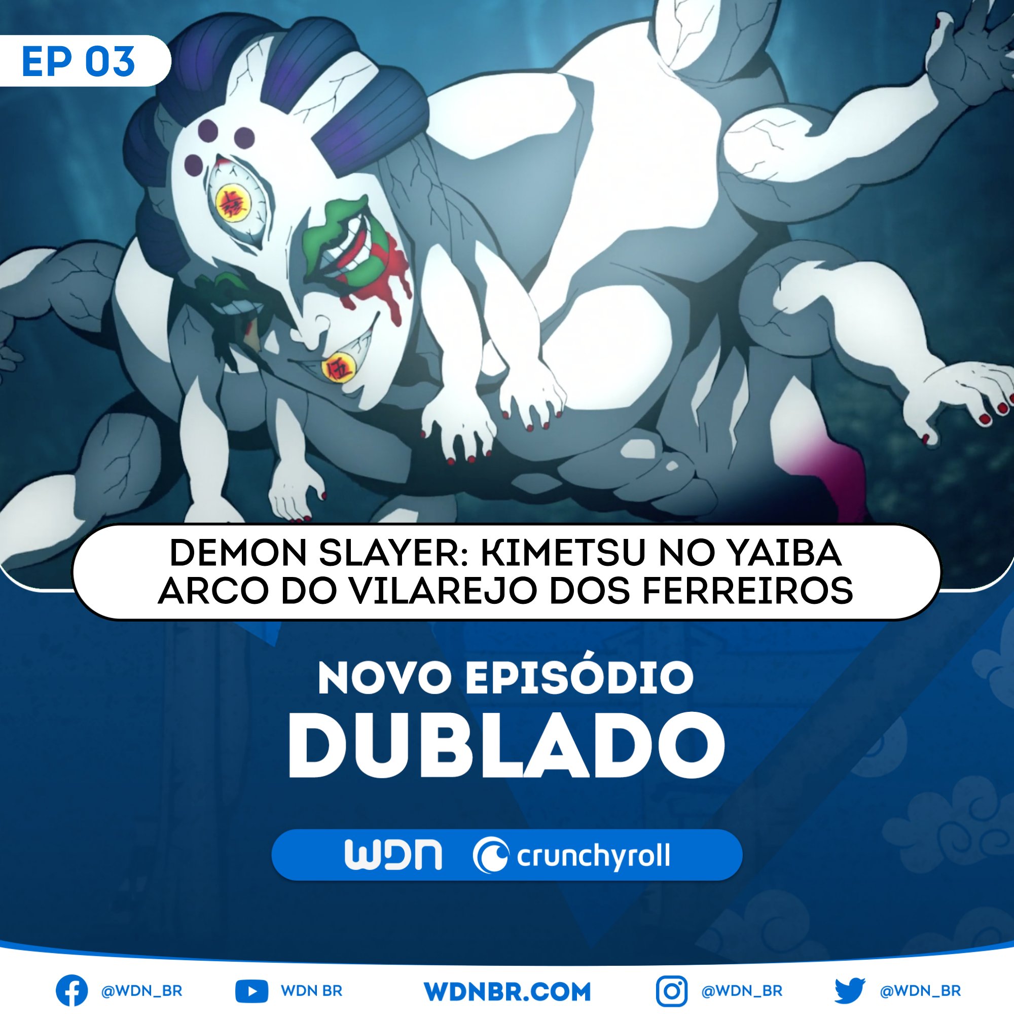 WDN - World Dubbing News on X: 🌻 NOVO EPISÓDIO DUBLADO DISPONÍVEL: ☀  Demon Slayer: Kimetsu no Yaiba ~Arco do Vilarejo dos Ferreiros~ - Episódio  03 🧡 Assista na Crunchyroll.  / X