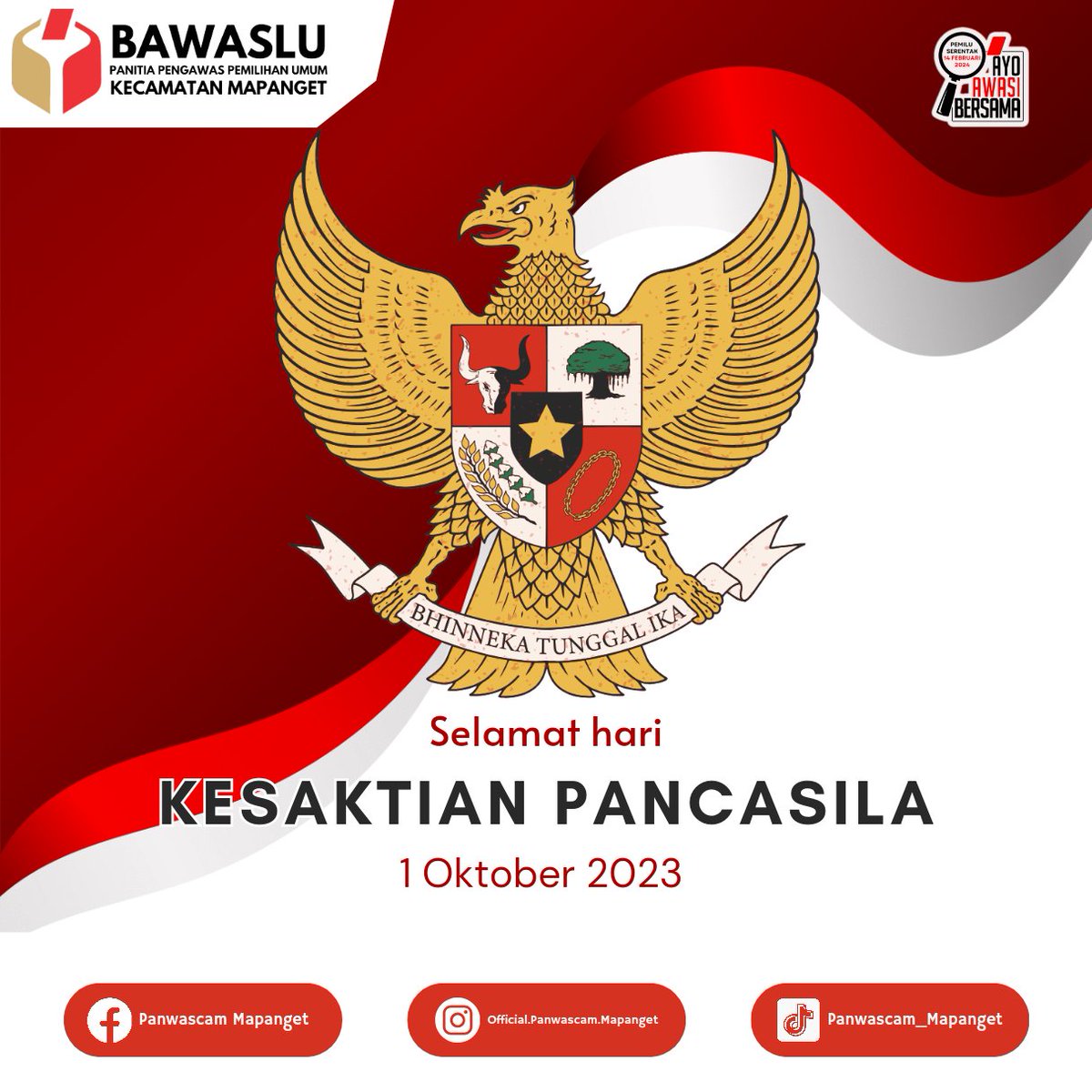 Panwas_Mapanget's tweet photo. #sahabatbawaslu Panwascam Mapanget mengucapkan selamat hari Kesaktian Pancasila 1 Oktober 2023.

Ayo Terus Awasi, Salam Awas ✊

#bawasluri #bawaslusulut #bawaslumanado #panwascammapanget #panwaskelurahan #kesaktianpancasila #bawaslumengawasi #AyoAwasiBersama #salamawas https://t.co/VJ82mTUKzh