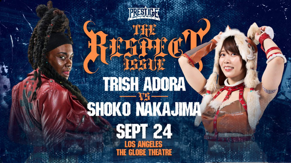 WrestlePrestige's tweet photo. Stream #TheRespectIssue now on IWTV! (We’re only 2 hours away from our all time streaming goal).
Link: https://t.co/x8IWbEG8wW
Speedball vs Breeze
Trish Adora vs Shoko Nakajima
Jonathan Gresham vs Lee Moriarty
Titus Alexander vs Rey Horus
& MORE https://t.co/RU1MInHcxp