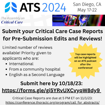 #ATS2024 is coming! @ATSCritCare is excited for more great case reports! We're offering Pre-Submission Case Report review. If you need more guidance please submit here by 10/18/23: forms.gle/gi5YRvUXCvyqW8… Top CC cases highlighted at conference, on Twitter and in an ATS podcast!