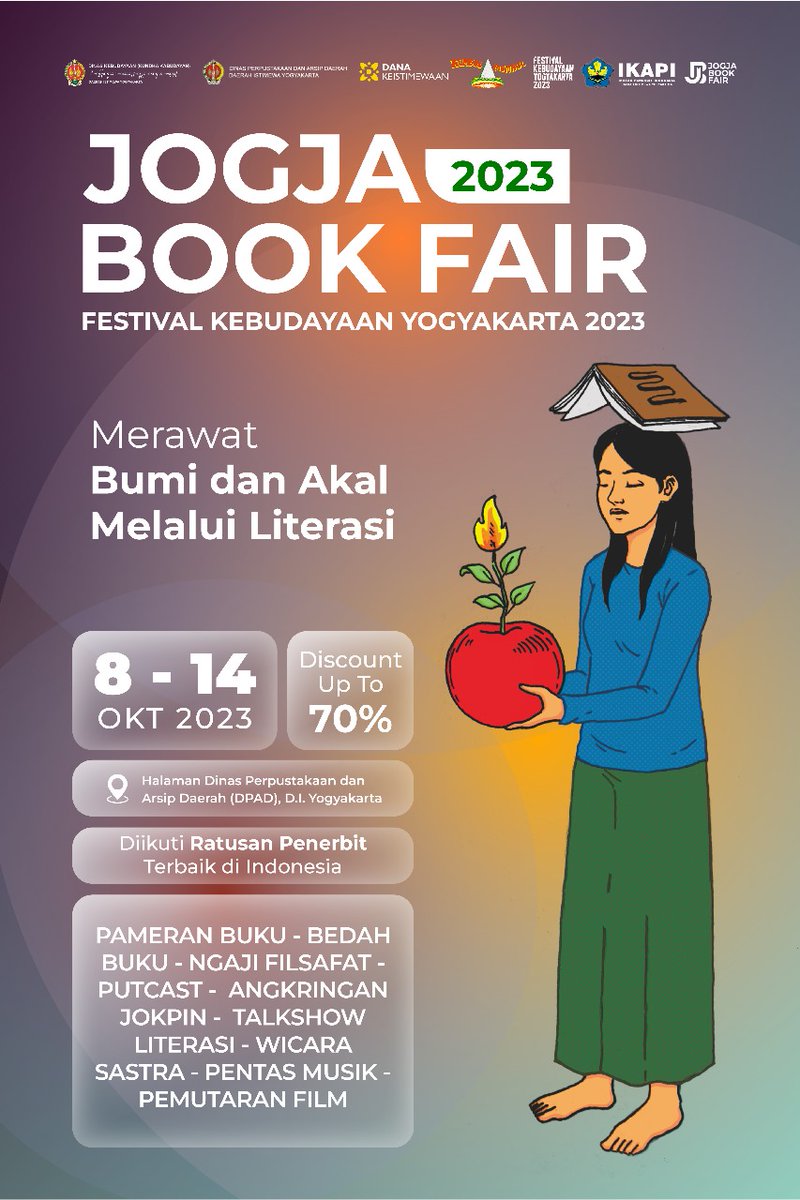 Jogja Book Fair 2023
Pameran Buku Terbesar dan Terlengkap di D.I Yogyakarta. 
Catat: 8 sd 14 Oktober 2023
Di Halaman Perpustakaan D.I Yogyakarta (Saming JEC). 
Diikuti Ratusan Penerbit - Diskon Up to 70% - Dimeriahkan Berbagai Acara Menarik #buku #event #jogja