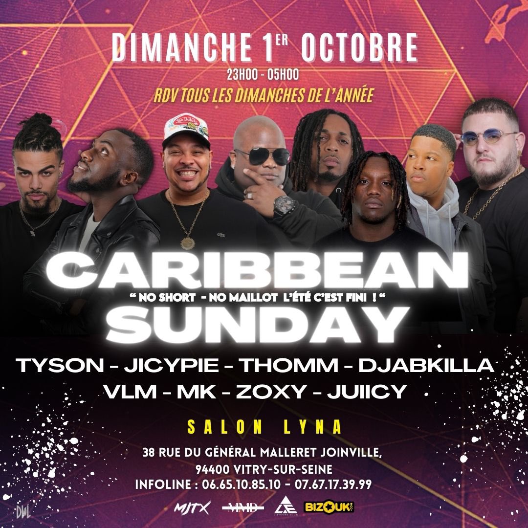 Rdv ce Dim 1er Oct 🔥🔥
CARIBBEAN SUNDAY au Salon LYNA ✨
<a href="/DjTysonShow/">Dj Tyson aka The Voice</a> <a href="/DjThomm/">Dj thomm</a> <a href="/djabkilla/">Eagle ᡕᠵ᠊ᡃ່࡚ࠢ࠘ ⸝່ࠡࠣ᠊߯᠆ࠣ࠘ᡁࠣ࠘᠊</a> <a href="/DeejayJicypie/">Deejay JiCyPie 971</a> <a href="/DJ_ZOXY_/">BA YO ZOZO ☯️</a> <a href="/JuiicyDj/">Mais t’es un Malade ou quoi !? 🤪</a> 
Music - Chicha - Food 
TYSON - THOMM - JICYPIE - DJABKILLA 
VLM - MK - ZOXY - JUIICY ‼️🧨
Preventes ici ⬇️
my.bizouk.com/caribbean-sund…
Info: 06.65.10.85.10