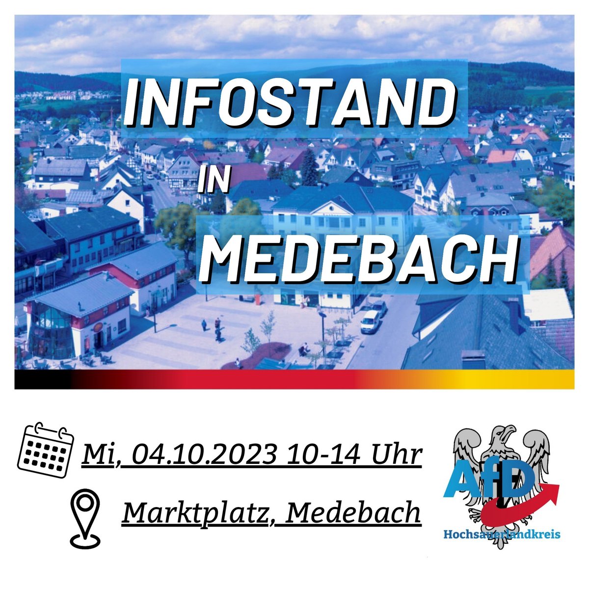 AfD_HSK's tweet photo. Am Mittwoch finden Sie uns von 10–14Uhr auf dem Marktplatz in Medebach. Ausgestattet mit Infomaterial freuen wir uns bei interessanten Gesprächen auf Ihren Besuch.

#afd #hochsauerland #sauerland #hsk #medebach #neuwahlen #remigration #einzigealternative #unserlandzuerst https://t.co/b0jb7OXgjE