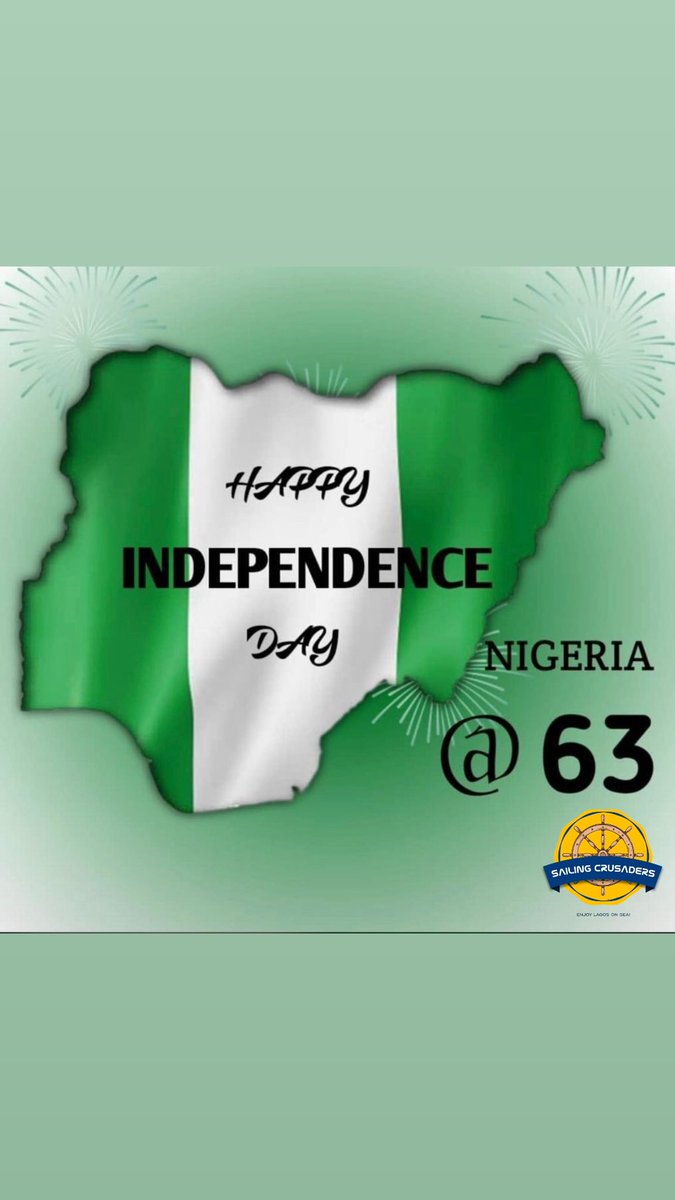 sailingcrusader's tweet photo. Happy 63rd Independence Day 🇳🇬🎉🛥 https://t.co/UGpsjc70Dr
