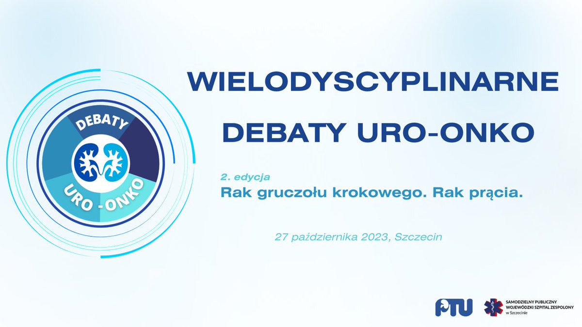 Już wkrótce druga edycja WDUO23 w Szczecinie, organizowana przez PTU i Oddział Urologii SPWSZ❣️

📅 27/10/2023r

📍Courtyard by Marriott, Szczecin Brama Portowa 
 
Temat: Rak gruczołu krokowego. Rak prącia

🧪Biopsja fuzyjna, RIRS, HoLEP, SpaceOAR

⚠️ wduo23.pl/rejestracja