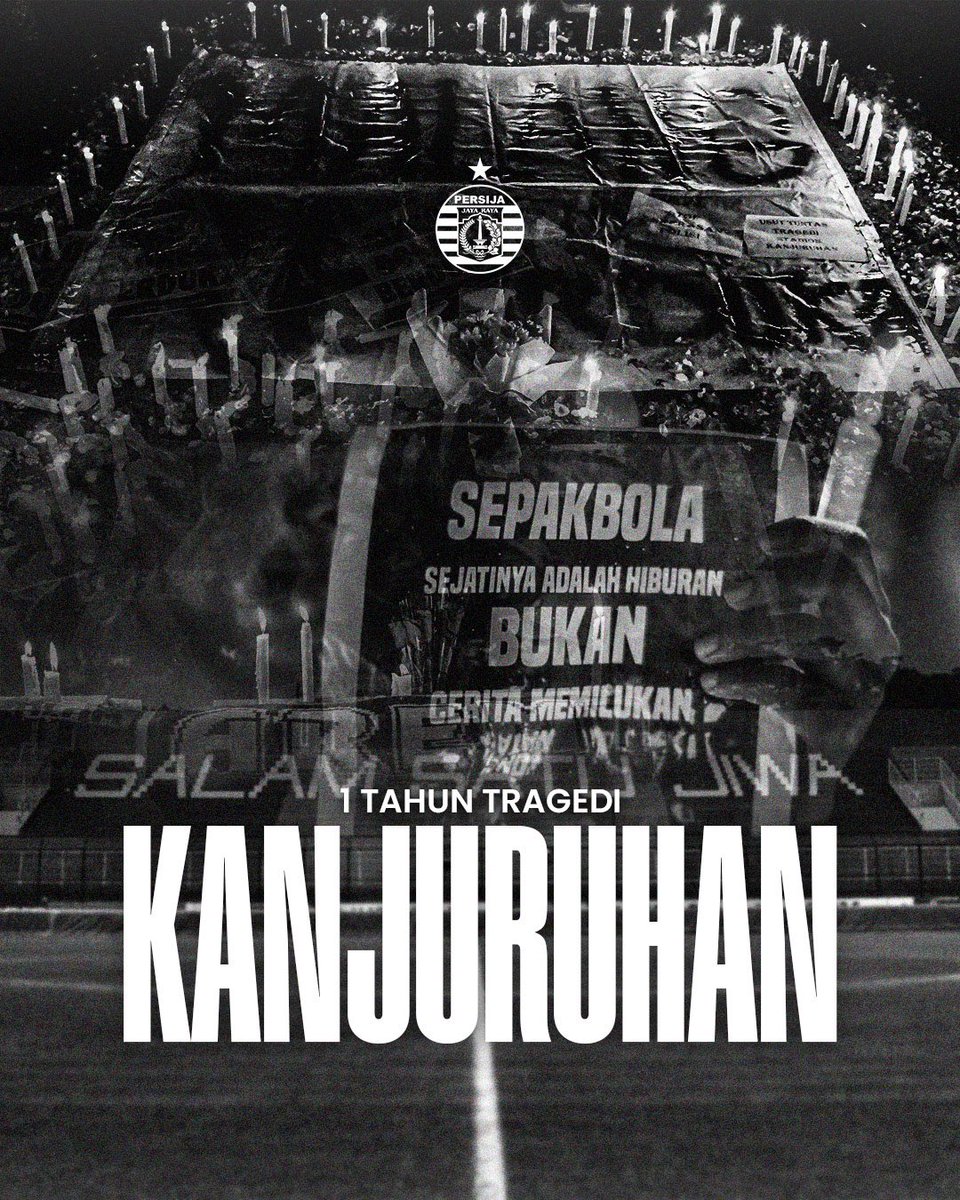 Persija_Jkt's tweet photo. Satu tahun mengenang Tragedi Kanjuruhan 🥀

Doa kami selalu menyertai para korban dan keluarga yang ditinggalkan 🤲 https://t.co/FdaG1NzHke