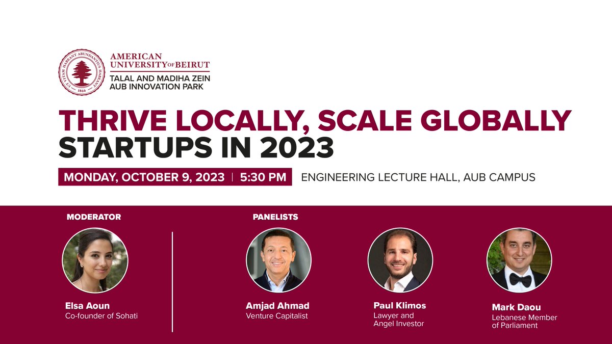 AUBiPark's tweet photo. Join 4 an epic journey from local to global success with our star-studded panel: @DaouMark, @amjadahmad, @paulklimos, moderator @elsaaoun
🗓️ October 9, 2023 📷 5:30 PM 📷https://t.co/5qEs5PLslU #ZeinAUBIPark #AUB #BDD #AUBalumni https://t.co/uxsw6rP9CM