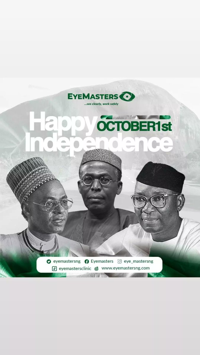 eyemastersltd's tweet photo. Join us in celebrating Nigeria's Independence Day! 🇳🇬🎉 At EyeMasters Eye Clinic, we're proud to be a part of this great nation's journey to clearer vision and a brighter future. Happy Independence Day, Nigeria! 🌟 #NigeriaIndependence #EyeCare #EyeMastersClinic" https://t.co/TzZUnkO0gK