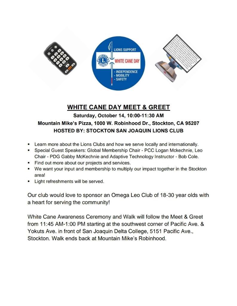 SanJoaquinLions's tweet image. 🦁 Join us for a meet &amp;amp; greet with guest speakers about membership, Leo Clubs and adaptive technology. Celebrate White Cane Awareness Day in Stockton on Saturday, October 14! #BlindMonth #WhiteCaneDay #Stockton #LionsClubs #WeServe #Vision #Environment #Youth #CaliforniaLions