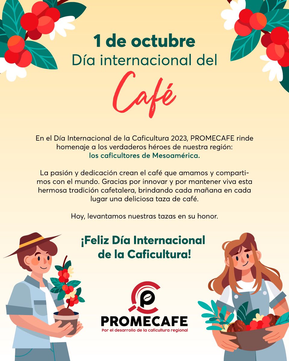 ¡Feliz Día Internacional de la Caficultura! 🎉🌱 #CaféMesoamericano #DíaDeLaCaficultura #CaféDeCalidad