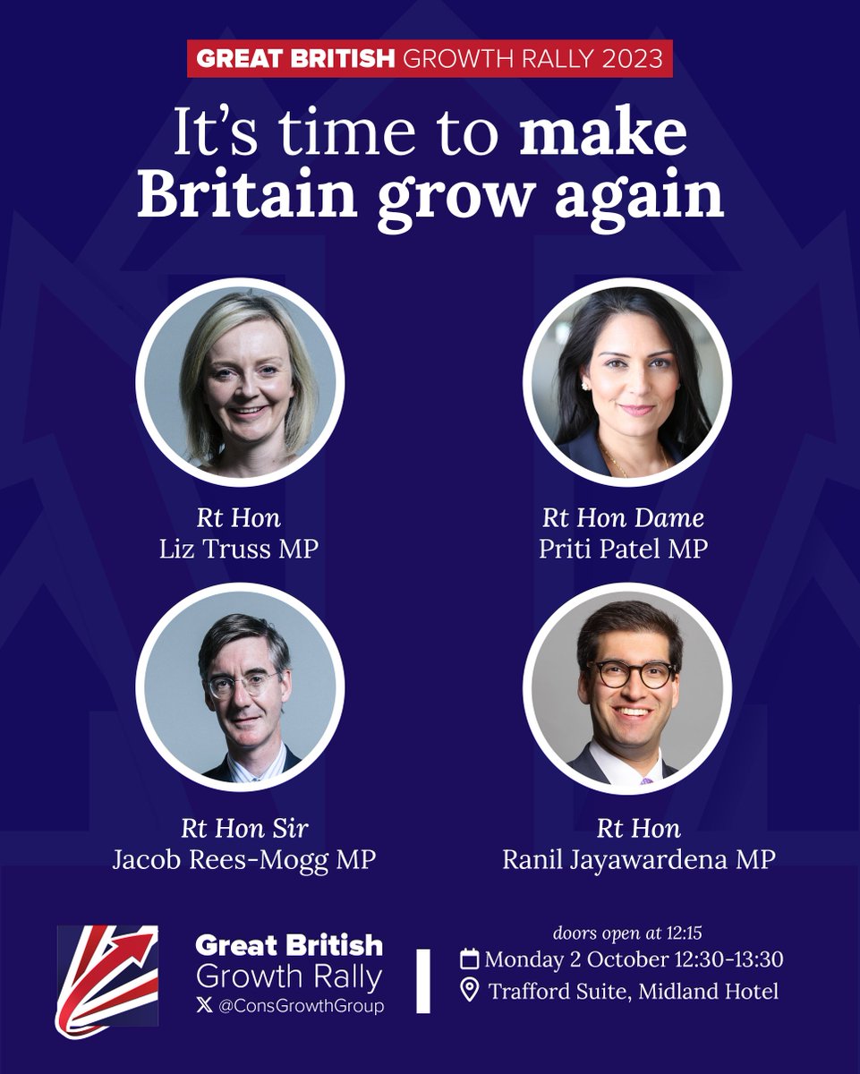 ConsGrowthGroup's tweet image. It's time to Make Britain Grow Again #MGBA

Join @trussliz @pritipatel @Jacob_Rees_Mogg and @ranil tomorrow.