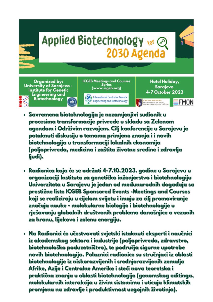ingebunsa's tweet photo. 🔜⏳Samo 3 dana do početka radionice Applied Biotechnology for 2023 Agenda!!! 🧬🧫⚗🧪🔬Ova međunarodna radionica u organizaciji INGEB-a dio je prestižne serije ICGEB meetings &amp; courses. Više detalja u prilogu https://t.co/4LjYcD2rOL